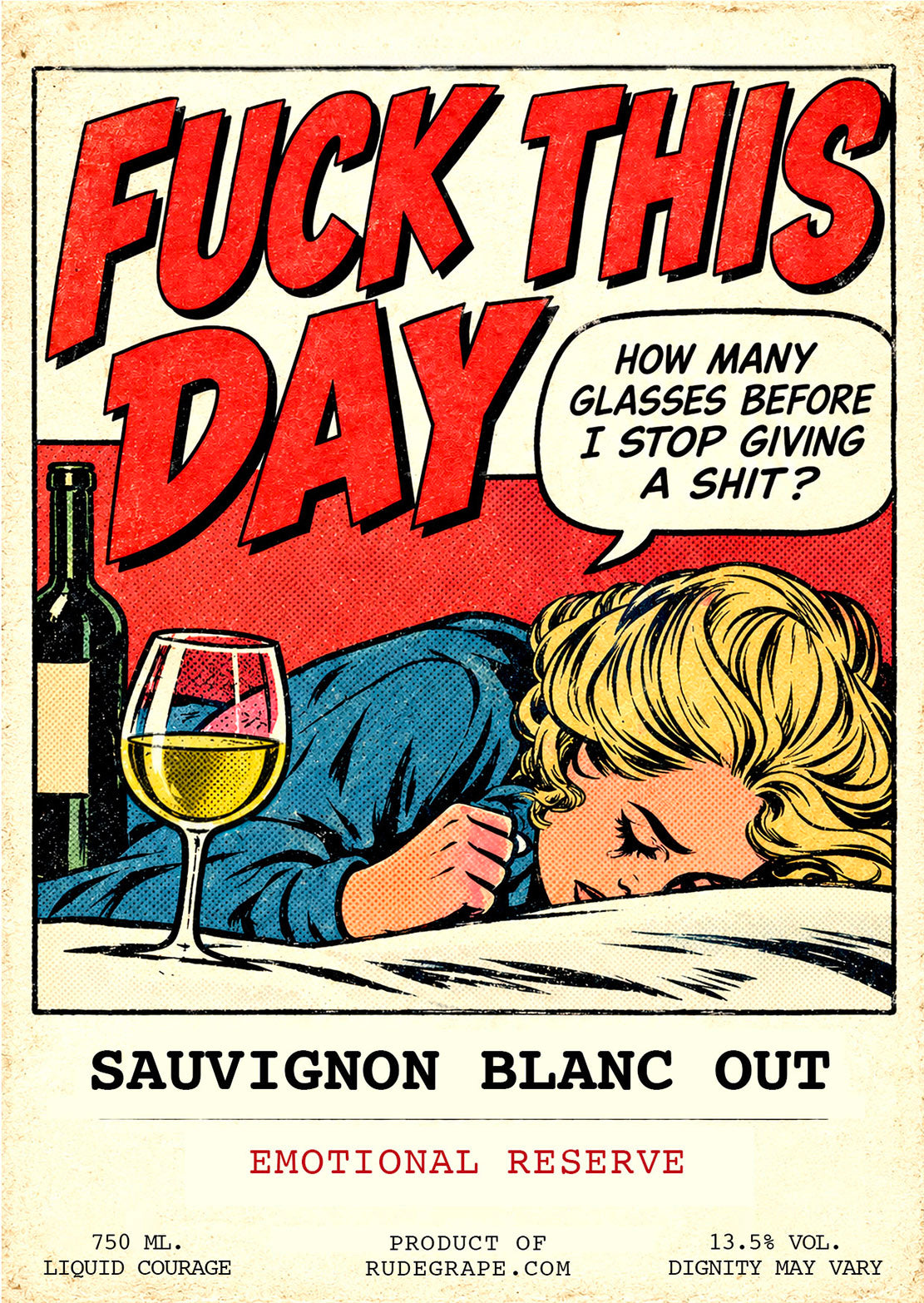 Fuck This Day - Sauvignon Blanc Out