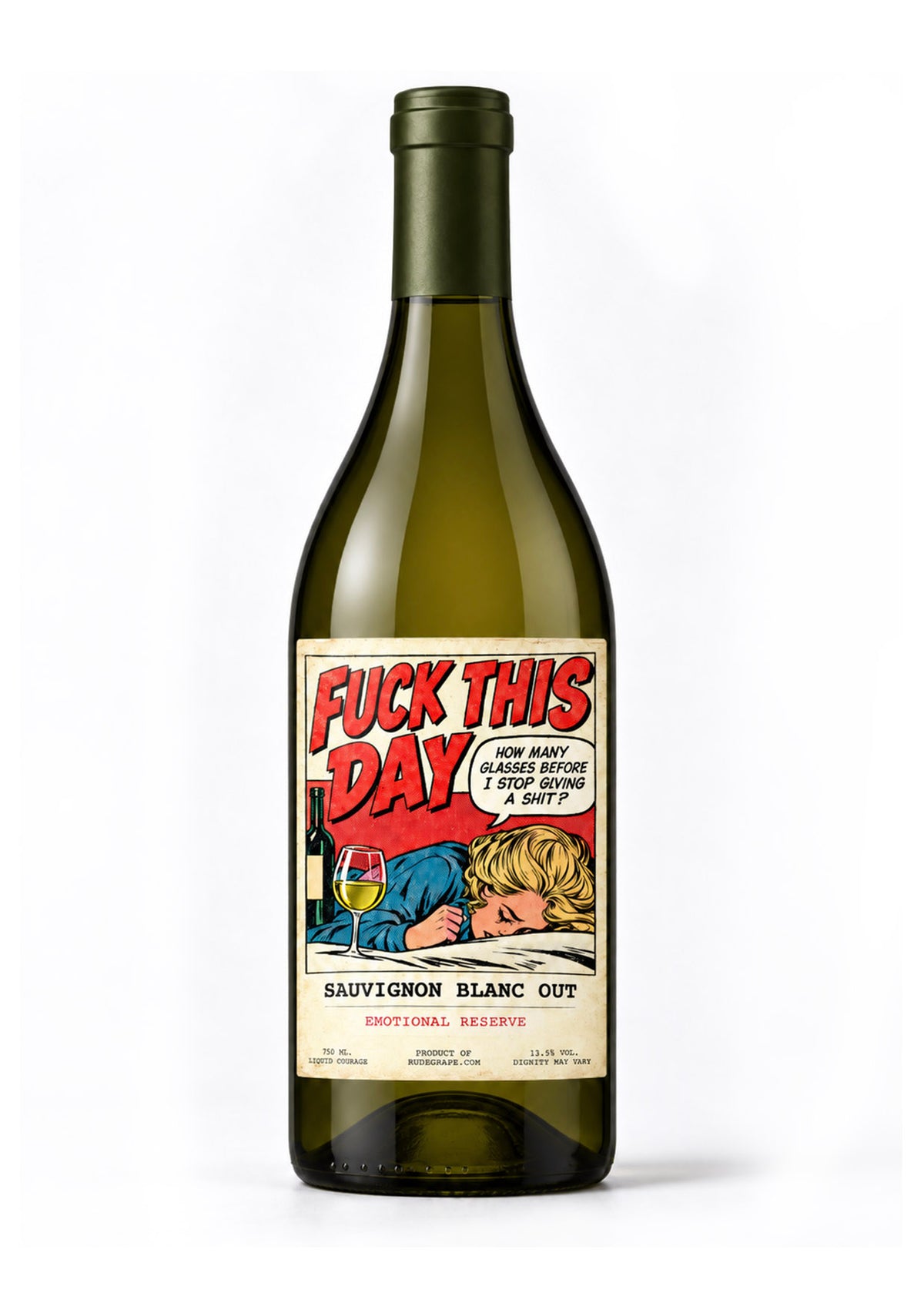 Fuck This Day - Sauvignon Blanc Out
